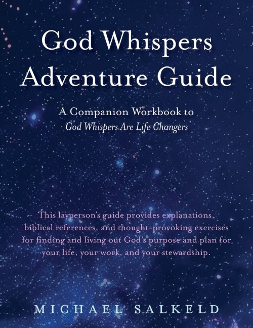 God Whispers Adventure Guide: Companion Workbook to God Whispers Are Life Changers