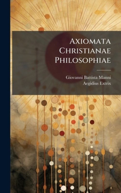 Axiomata Christianae Philosophiae