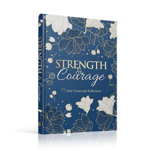 Strength & Courage