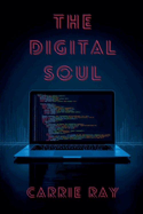 The Digital Soul