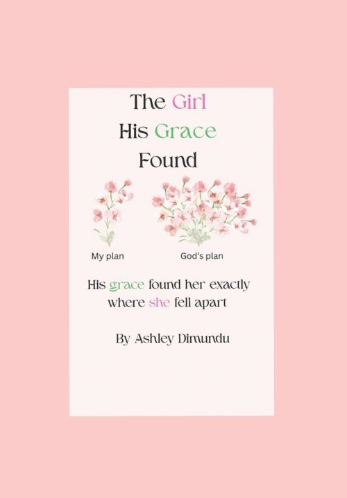 The Girl His Grace Found: His grace found her exactly where she fell apart