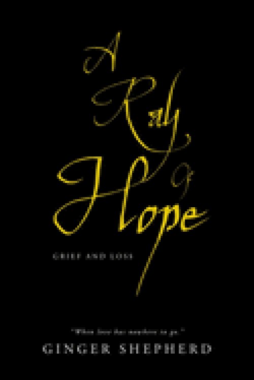 A Ray Of Hope: Grief and Loss