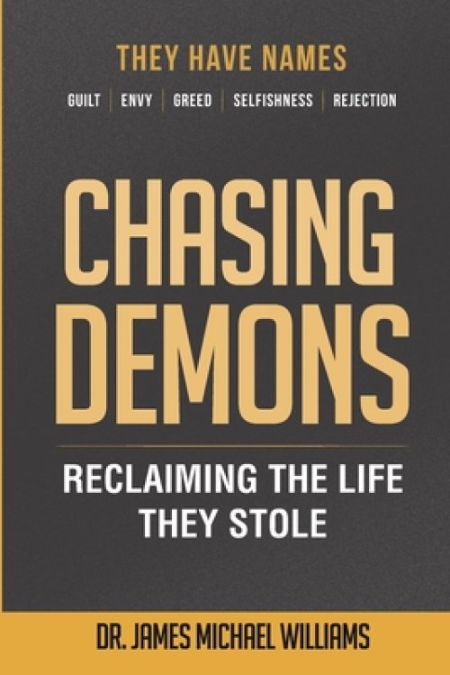 Chasing Demons: Reclaiming The Life They Stole