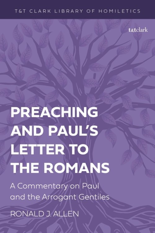 Preaching And Paul\'s Letter To The Romans