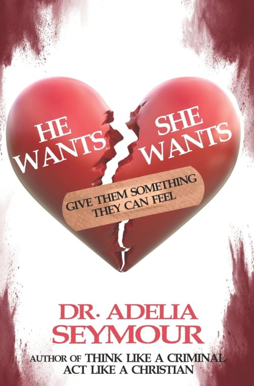 He Wants, She Wants: Give Them Something They Can Feel