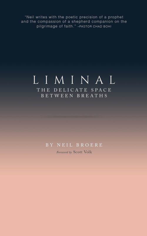 Liminal: The Delicate Space Between Breaths