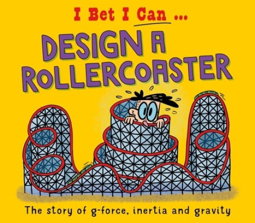 I Bet I Can: Design A Rollercoaster
