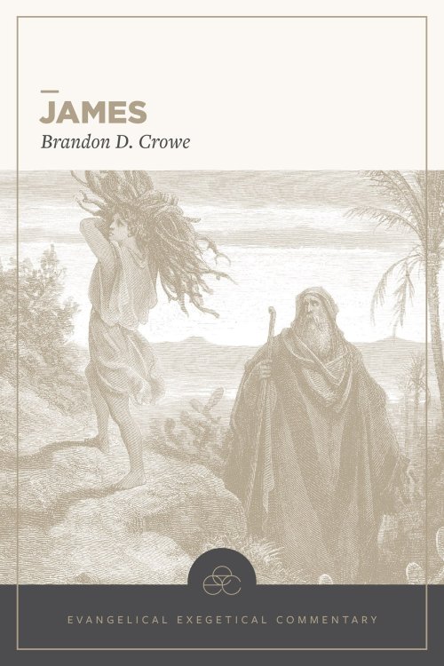James: Evangelical Exegetical Commentary
