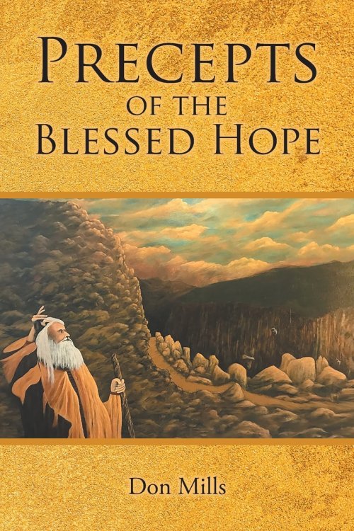 Precepts of the Blessed Hope