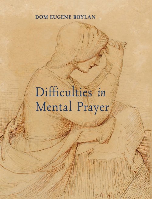 Difficulties in Mental Prayer
