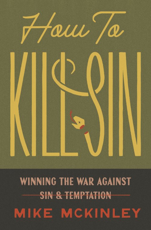 How to Kill Sin
