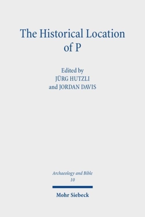 The Historical Location Of P