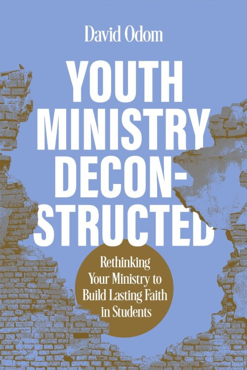 Youth Ministry Deconstructed