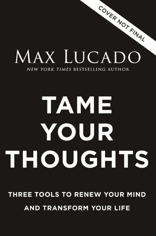 Tame Your Thoughts