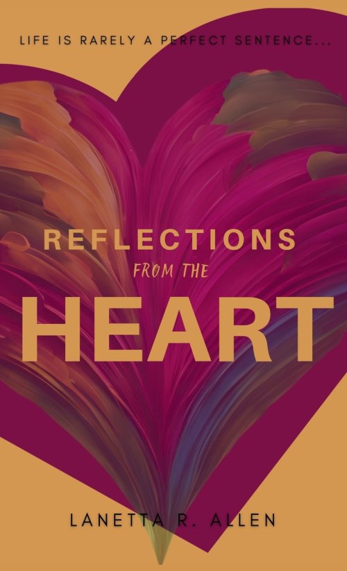 Reflections from the Heart