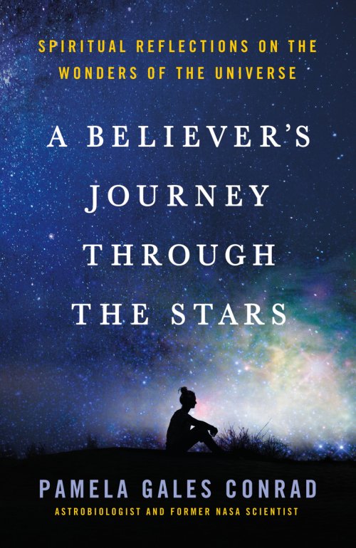 Believer's Journey Through the Stars: Devotions on the Wonders of the Universe