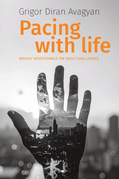 PACING WITH LIFE: WEEKLY DEVOTIONALS ON DAILY CHALLENGES