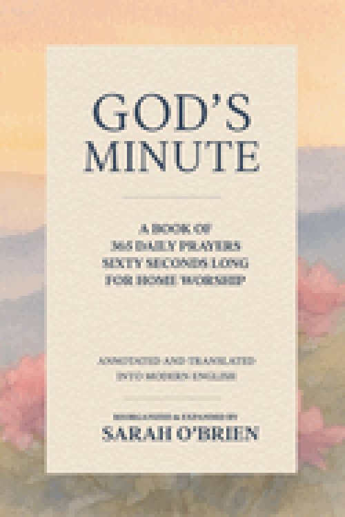 God's Minute: Modernized Translation