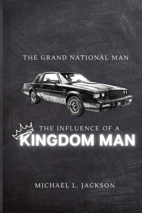 The Grand National Man: The Influence of A Kingdom Man