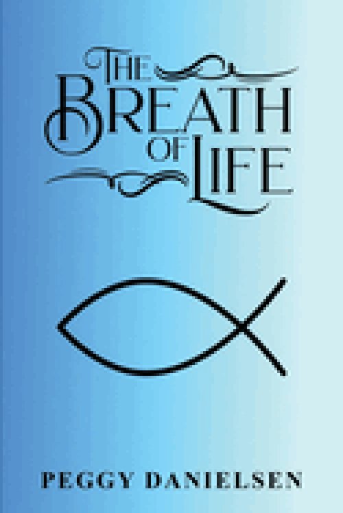 The Breath of Life: My Testimony