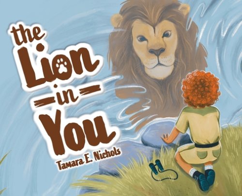 The Lion in You