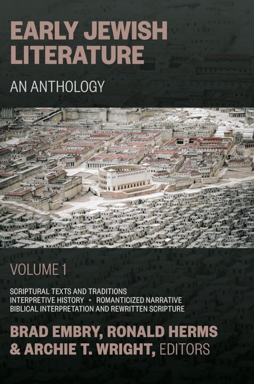 Early Jewish Literature, An Anthology Vol.1: An Anthology