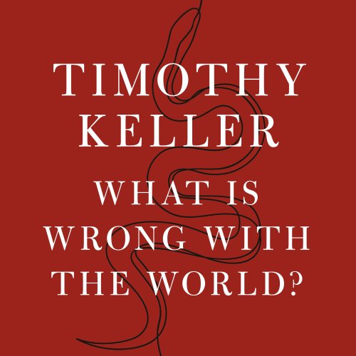 What is Wrong with the World?