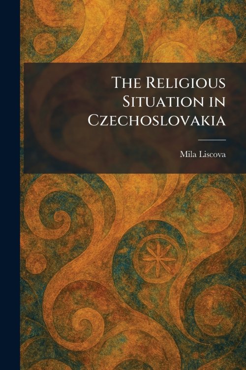 The Religious Situation in Czechoslovakia