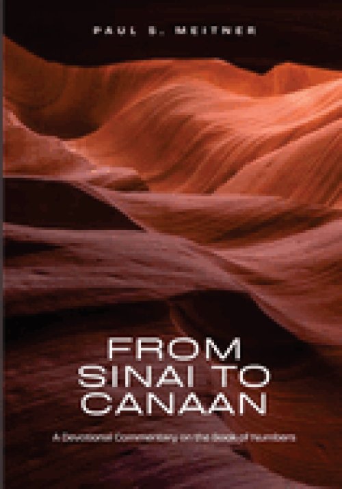 From Sinai to Canaan: A Devotional Commentary on Numbers