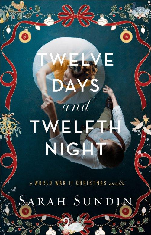 Twelve Days and Twelfth Night