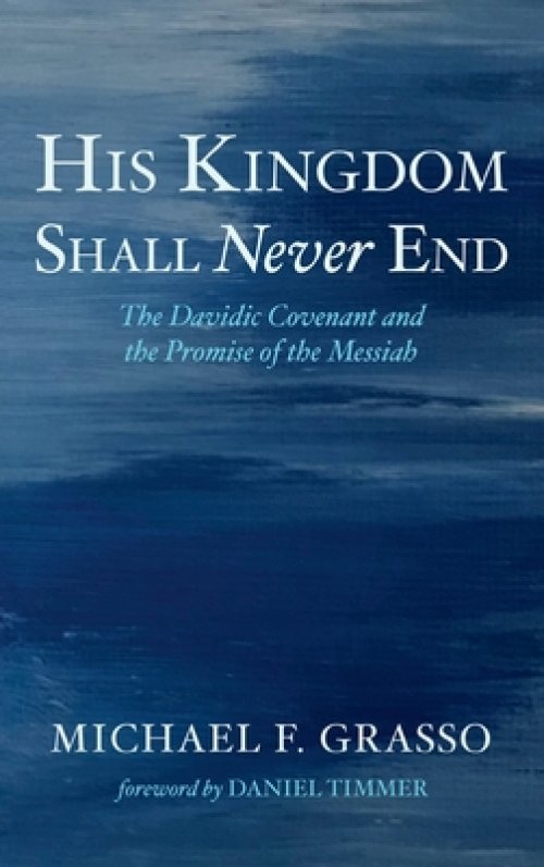 His Kingdom Shall Never End