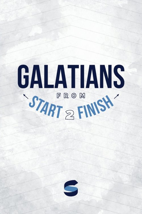 Galatians from Start2Finish