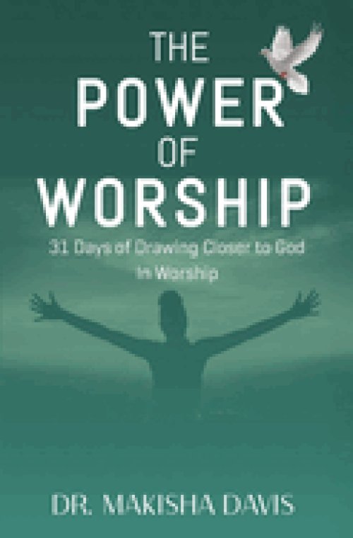 The Power of Worship