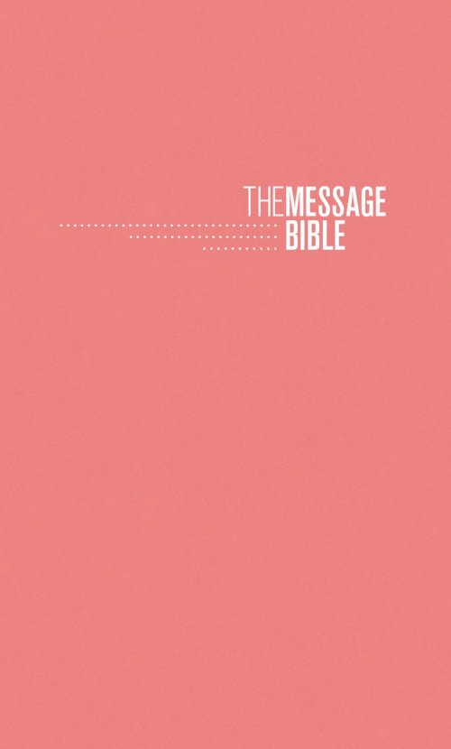 The Message Bible Gift and Award, Bible, Pink, Paperback, Presentation Page, Charts, Timelines, Colour Maps, Salvation Plan, Reading Plan