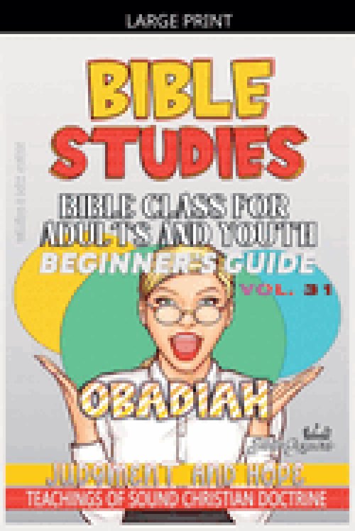 Bible Class for Adults and Youth: Beginner's Guide - Obadiah