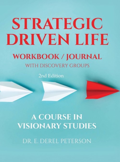 Strategic Drive Life - Workbook/Journal