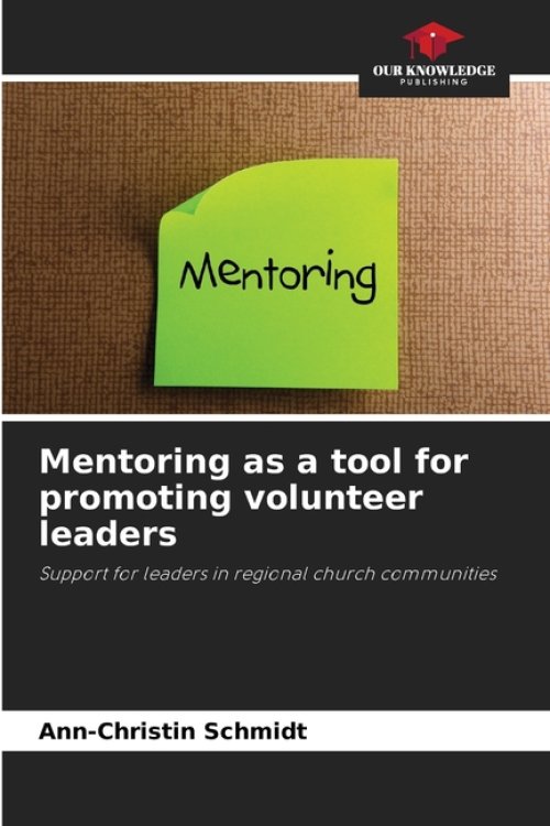 Mentoring as a tool for promoting volunteer leaders