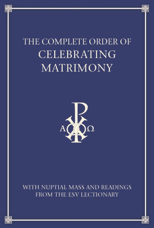 The Complete Order of Celebrating Matrimony (England)