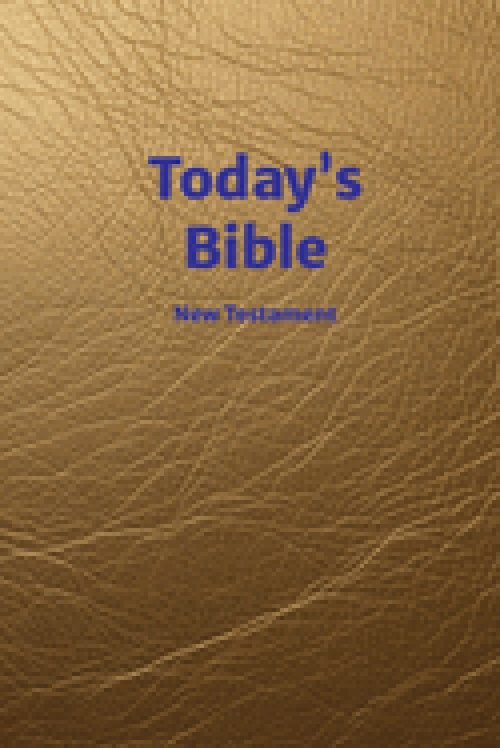 Today's Bible: New Testament