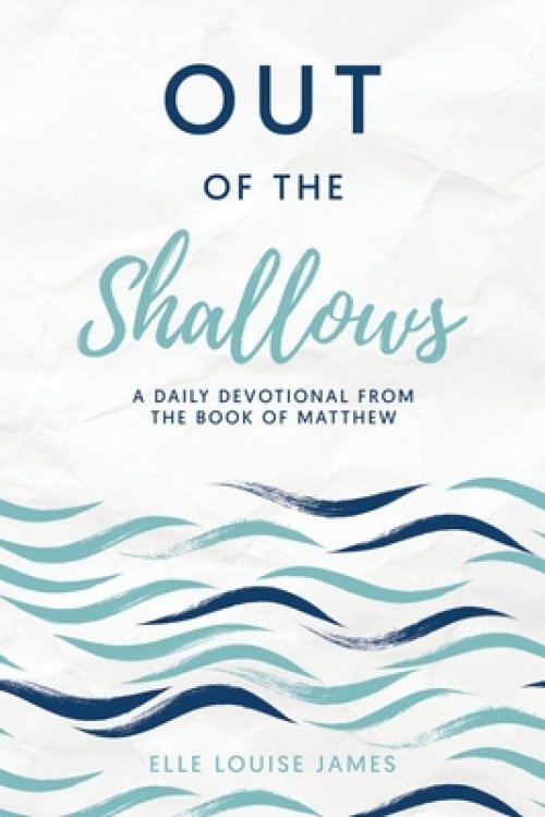 Out of the Shallows