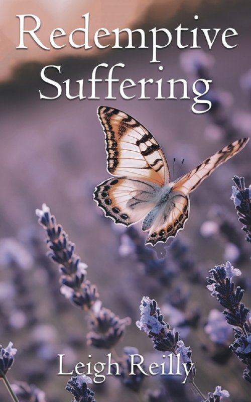 Redemptive Suffering