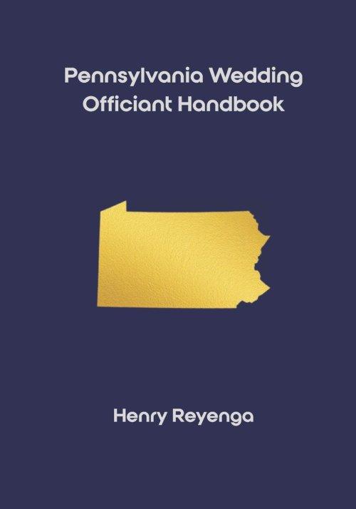 Pennsylvania Wedding Officiant Handbook