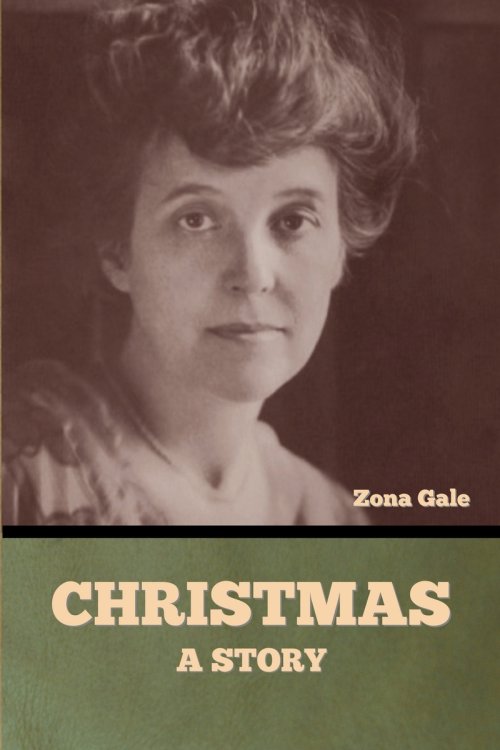 Christmas: A Story