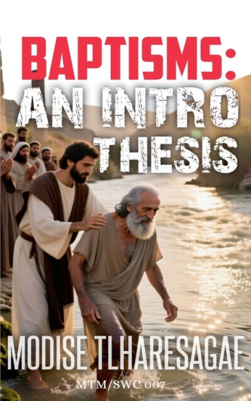 Baptisms: An Intro Thesis