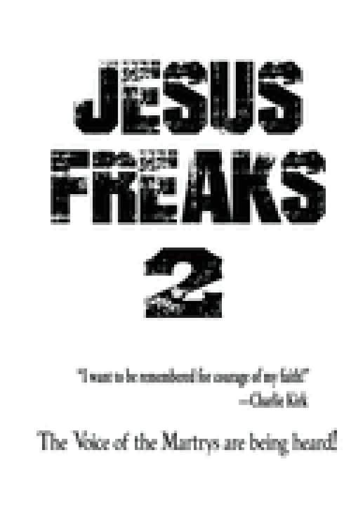 Jesus Freaks 2