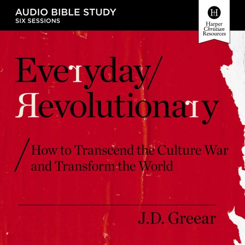 Everyday Revolutionary: Audio Bible Studies