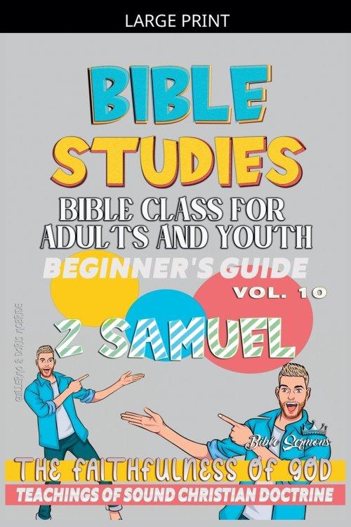 Bible Class for Adults and Youth: Beginner's Guide: 2 Samuel