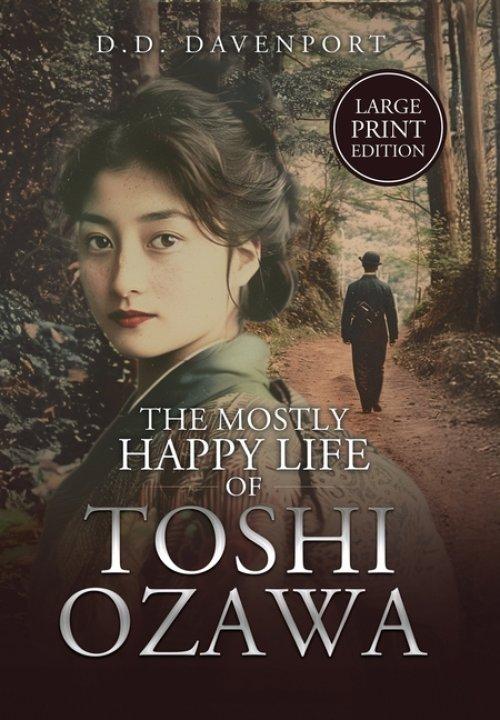 The Mostly Happy Life of Toshi Ozawa