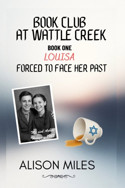 Book Club at Wattle Creek : Book One Louisa