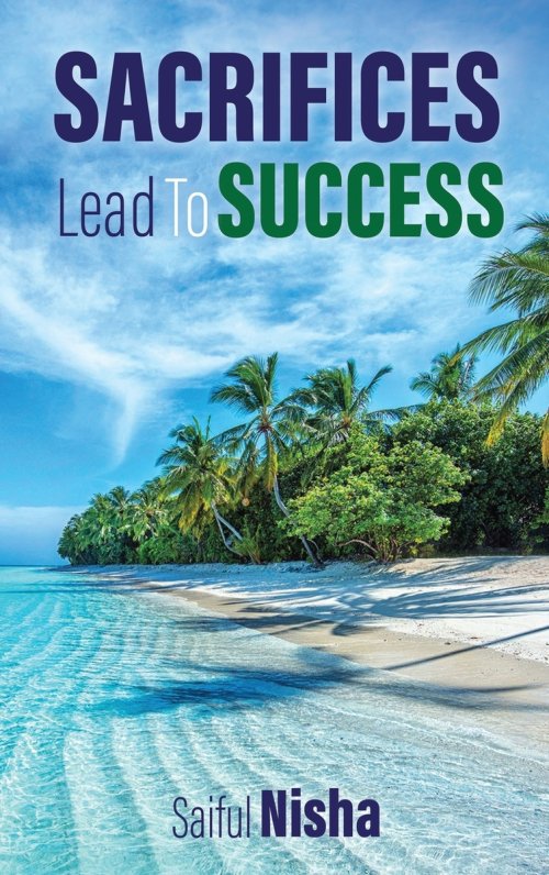 Sacrifices lead to success